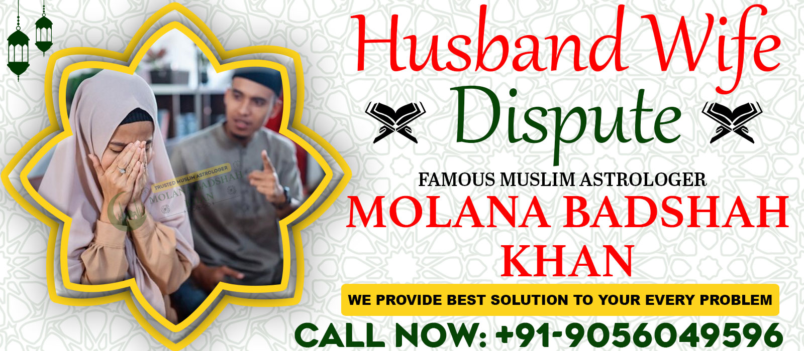 Molana Badshah Khan Ji +91-9056049596